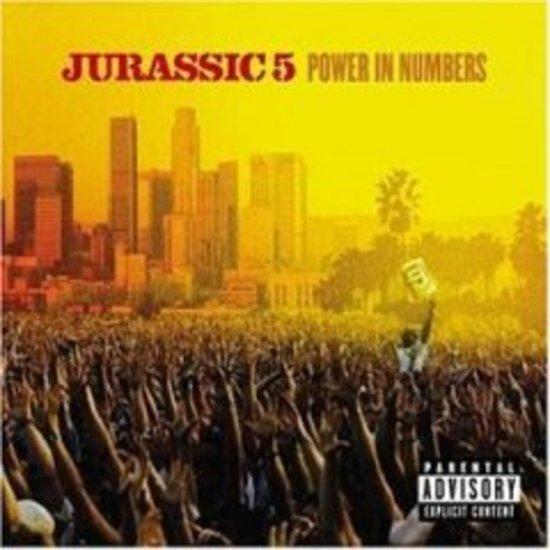 Jurassic 5 - Power in Numbers