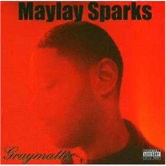 Maylay Sparks - Graymatter