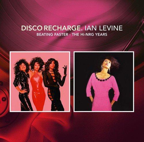 Ian Levine - Disco Recharge: Beating Faster-Hi-Nrg Years