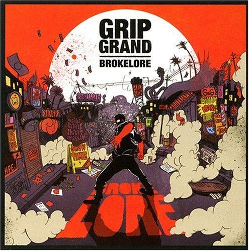 Grip Grand - Brokelore
