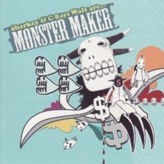 C Rayz Walz & Sharkey - Monster Maker BABYGRANDE KOYAKI