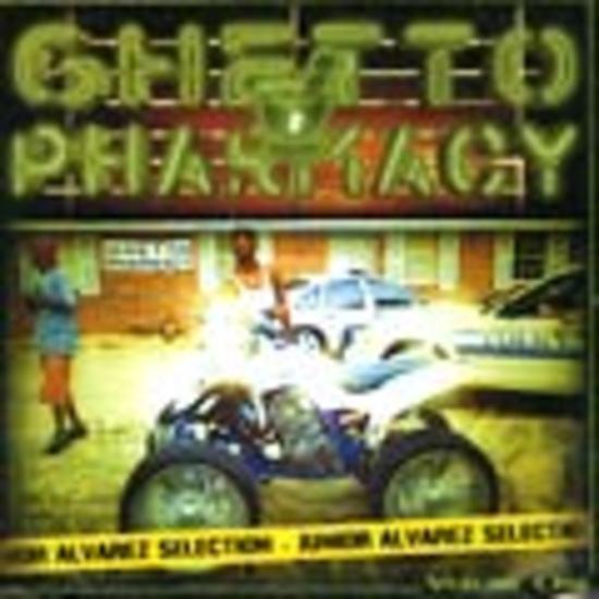 Junior Alvarez - Ghetto Pharmacy Vol. 1 E-40 FIELD MOB