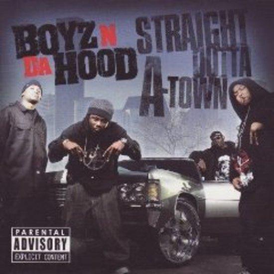 Boyz n da Hood - Straight Outta A-Town