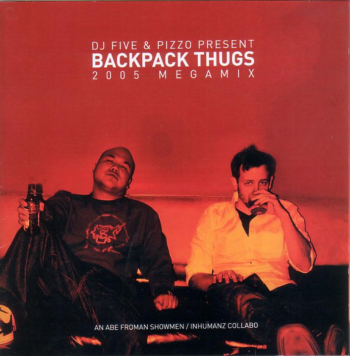 DJ Five & Pizzo - Backpack Thugs (Mixtape-CD)