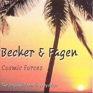 Becker and Fagen - Cosmic Forces