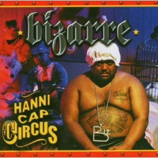 Bizarre - Hanni Cap Circus EMINEM D12 OBIE TRICE