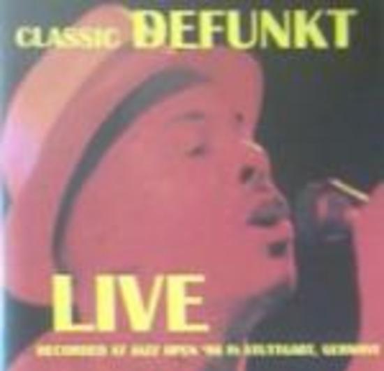 Defunkt - Classic Live Stuttgart 1996