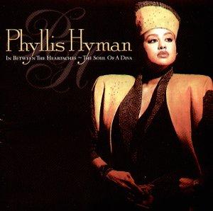 Hyman, Phyllis - In Between the Heartaches - The Soul Of A Diva