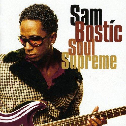 Bostic, Sam - Soul Supreme + Bonustrack