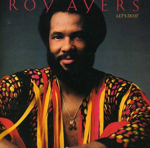 Ayers, Roy - Let's Do It feat. Philip Woo