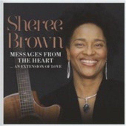 Brown, Sheree - Messages from the Heart + BONUSTRACK