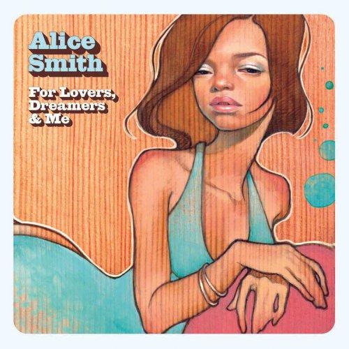 Smith, Alice - For Lovers, Dreamers & Me