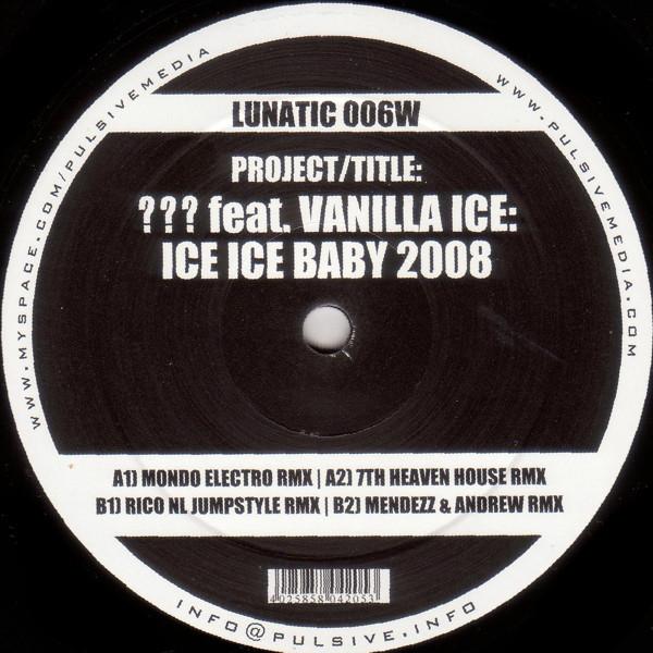 ??? Feat. Vanilla Ice - Ice Ice Baby 2008