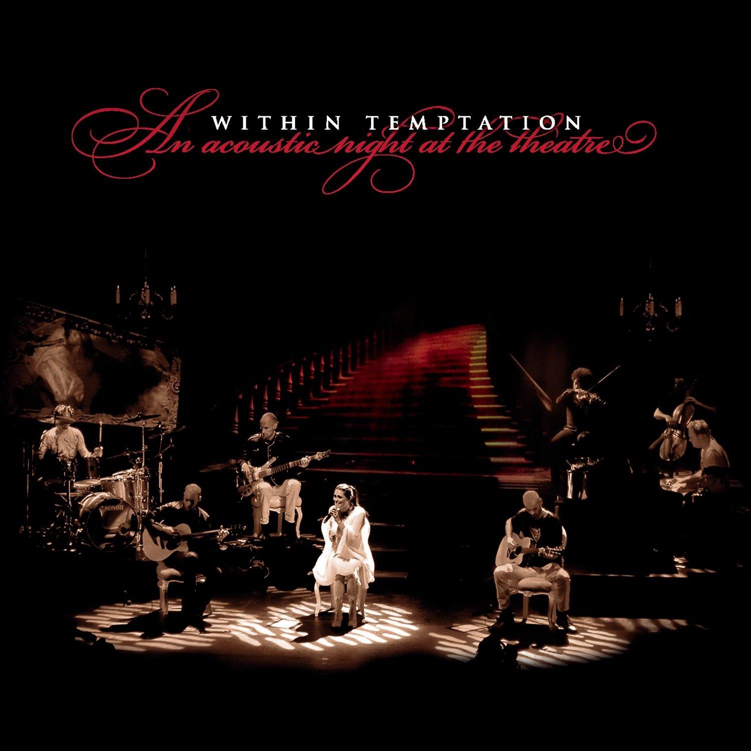Within Temptation - An Acoustic Night At The Theatre