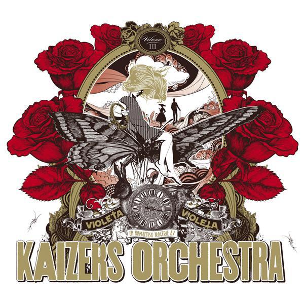 Kaizers Orchestra - Violeta Violeta Vol.3