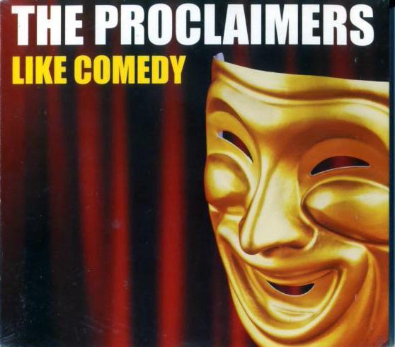 The Proclaimers - Like Comedy + Bonus CD