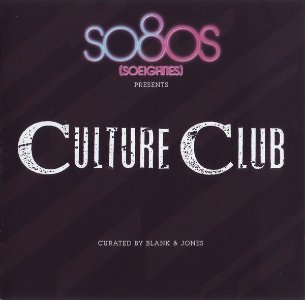 Culture Club - So80s Soeighties BLANK & JONES