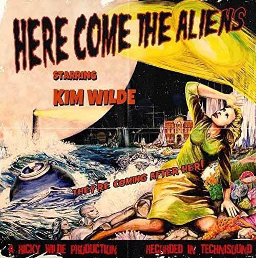 Wilde, Kim - Here Come The Aliens
