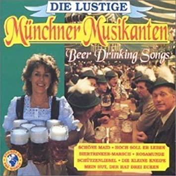 Münchner Musikanten - Beer Drinking Songs