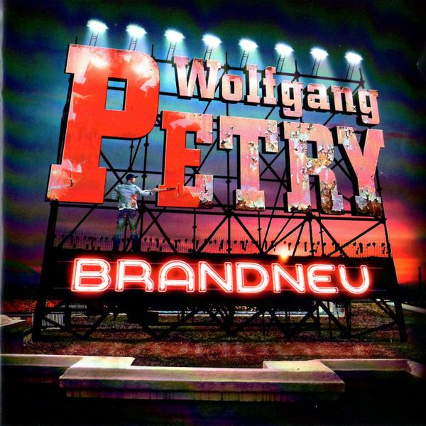 Petry, Wolfgang - Brandneu