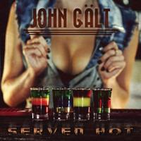 Gält, John - Served Hot