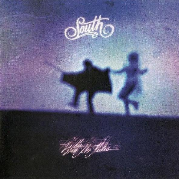 South - With The Tides