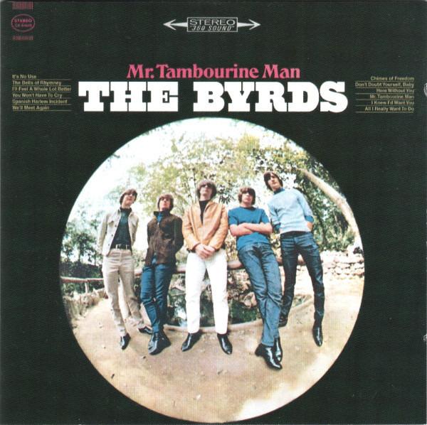 Byrds, The - Mr. Tambourine Man + BONUSTRACKS