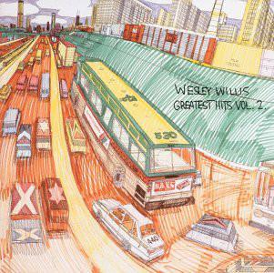 Willis, Wesley - Greatest Hits Vol. 2