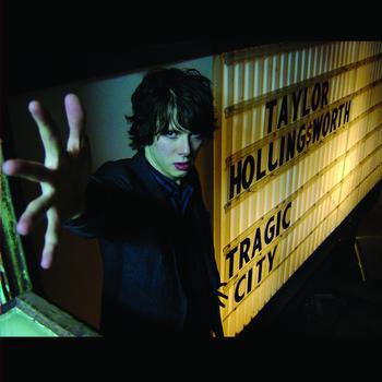 Hollingsworth, Taylor - Tragic City