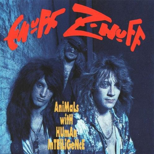 Enuff Z'nuff - Animals With Human Intelligence