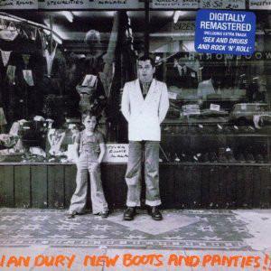 Dury, Ian - New Boots And Panties!!