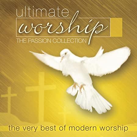 Engle, Joel - Ultimate Worship:Passion Colle