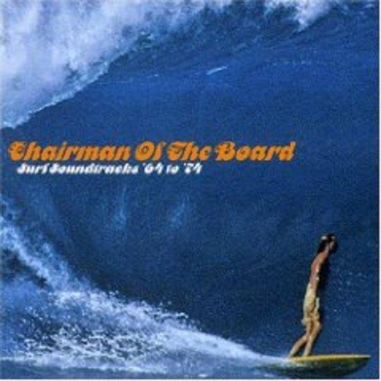 VA Chairman of the Board - Surf Soundtracks 64-74