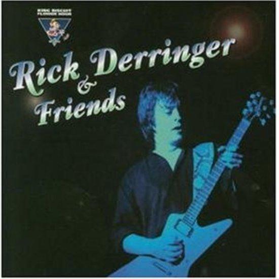 Derringer, Rick - & Friends King Biscuit