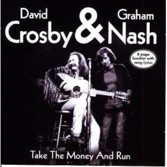 Crosby, David & Graham Nash - Take The Money And Run DAVID LINDLEY