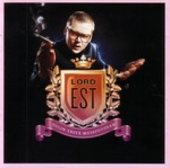 Lord Est - Tulin Teitä Muistuttaan