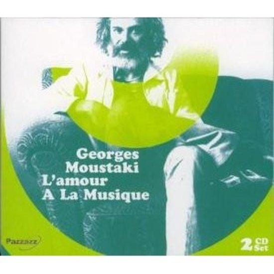 Moustaki, Georges - l'Amour a la Musique