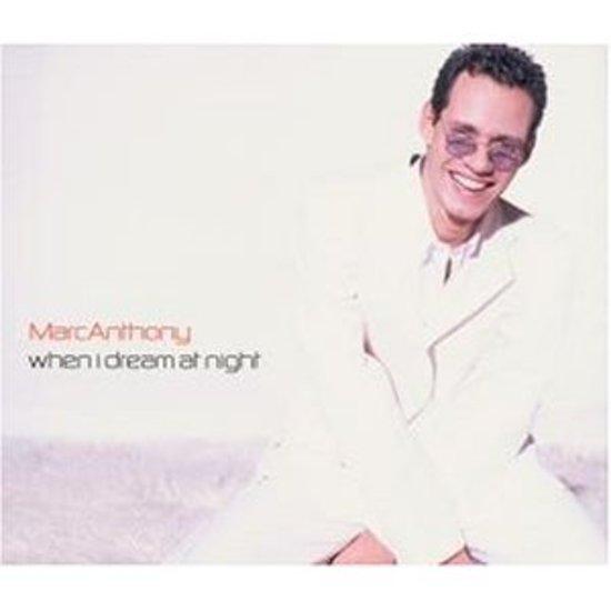Anthony, Marc - When I dream at Night
