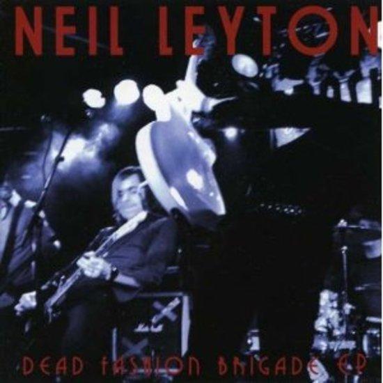Leyton, Neil - Dead Fashion Brigade EP