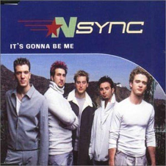 N Sync - It's Gonna be me