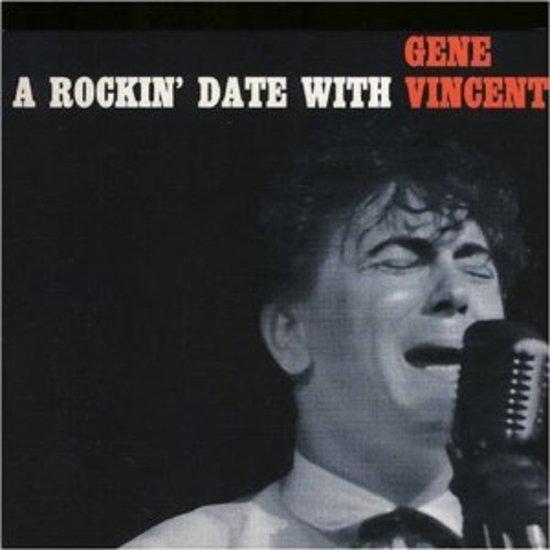 Vincent, Gene - A Rockin' Date with