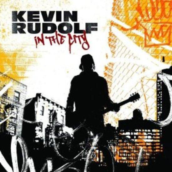 Rudolf, Kevin - In the City