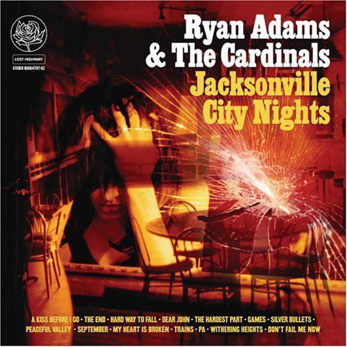 Adams, Ryan - Jacksonville City Nights