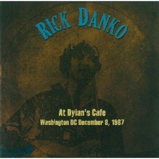 Danko, Rick - At Dylan's Cafe Washington 1987