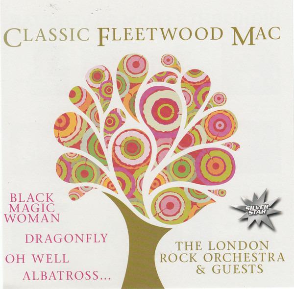London Rock Orchestra - Classic Fleetwood Mac