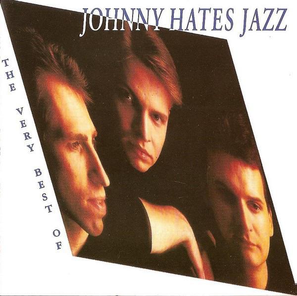 Johnny Hates Jazz - The Very Best Of Johnny Hates Jazz
