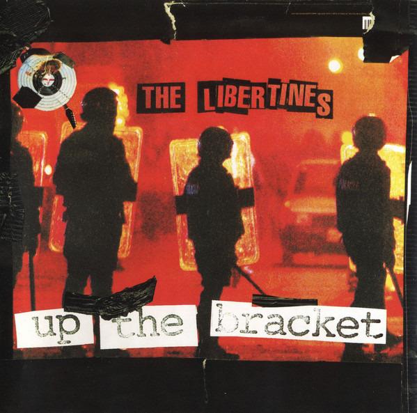 Libertines, The - Up The Bracket (Version 2)