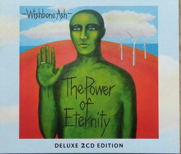 Wishbone Ash - The Power Of Eternity DELUXE ED.