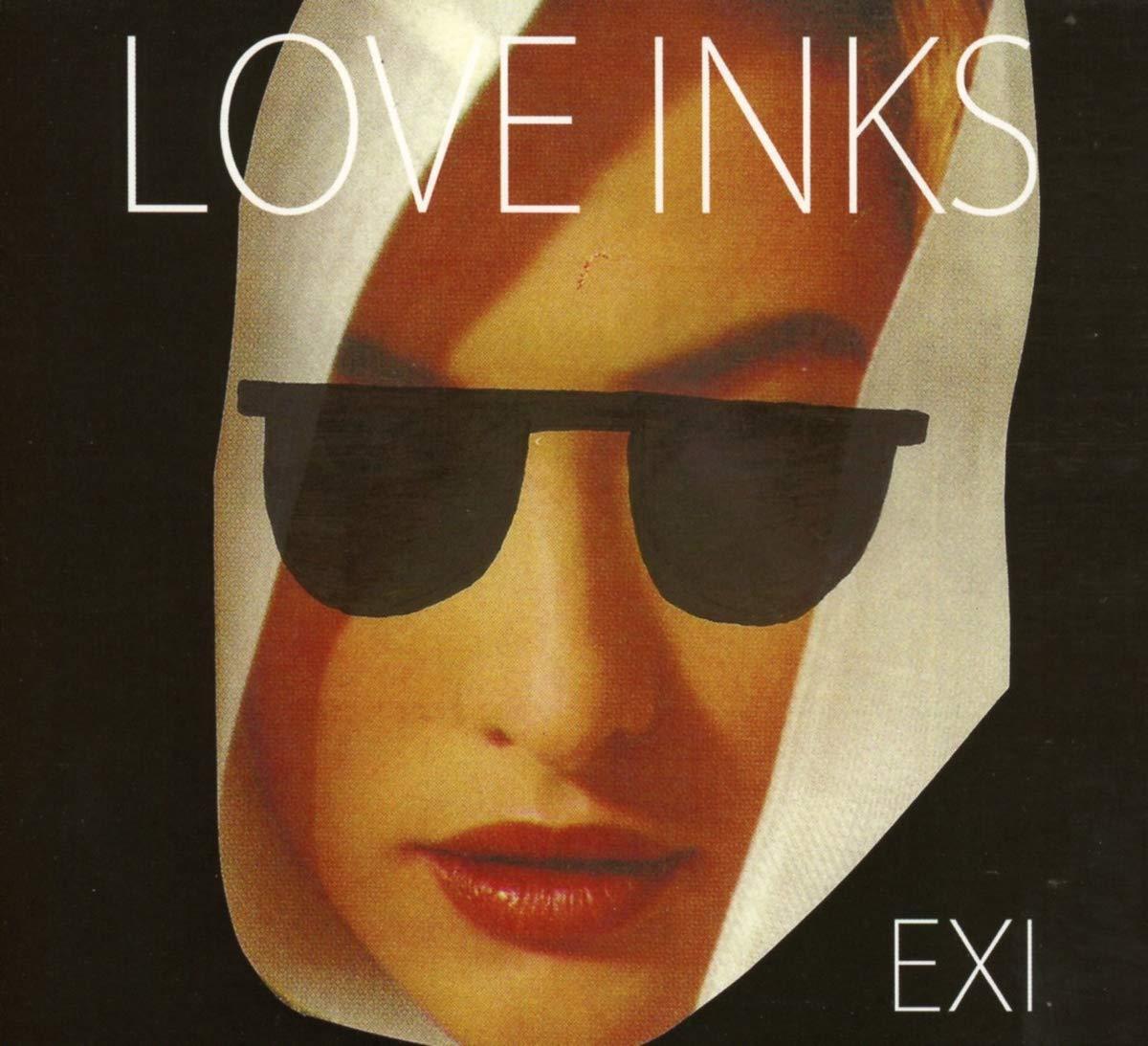 Exi - Love Inks