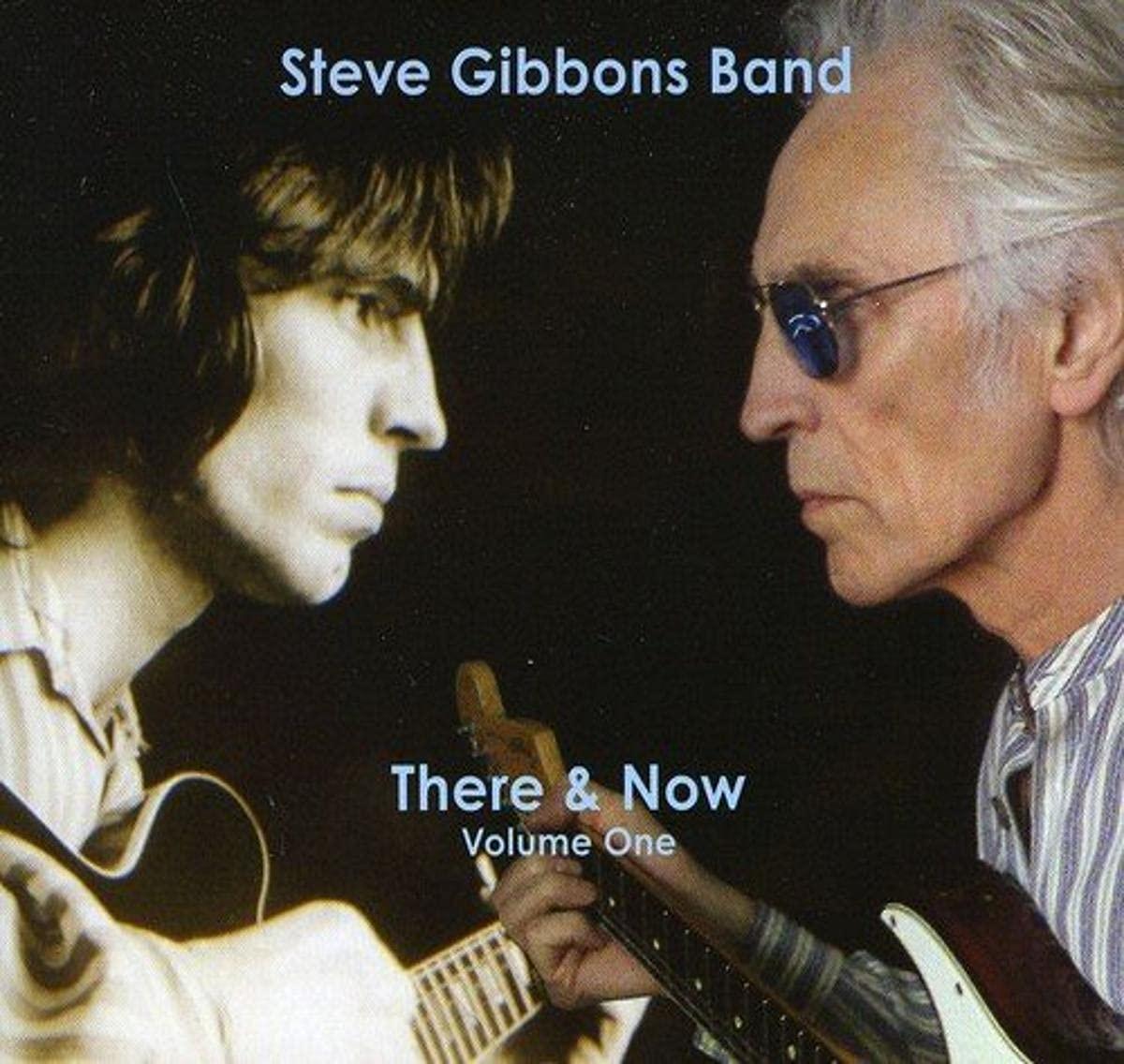 Steve Gibbons Band - There & now